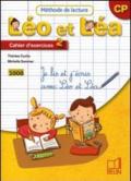 Méthode de lecture. Léo et Léa CP. Cahier d'exercices. Per la Scuola elementare. 2.