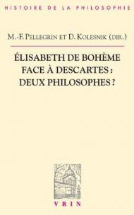 Elisabeth De Boheme Face a Descartes