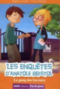 Les enquêtes d'Anatole Bristol