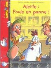 Alerte: poule en panne! Per la Scuola elementare