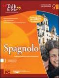 Talk to me 7.0. Spagnolo. Livello 1 (base-intermedio). CD-ROM
