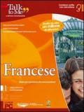 Talk to me 7.0. Francese. Livello 1 (base-intermedio). CD-ROM