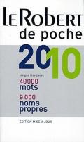 Le Robert de poche 2010. 40000 mots, 9000 noms propres