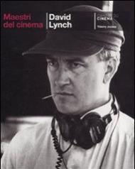 David Lynch. Ediz. illustrata