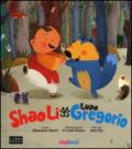 Shao Li e il lupo Gregorio. Libro sonoro e pop-up