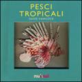 Pesci tropicali. Libro pop-up