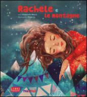 Rachele e le montagne. Libro sonoro e pop-up