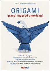 Origami. Grandi maestri americani. Con gadget