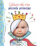 L'album del mio piccolo principe. Ediz. a colori