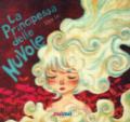 La principessa delle nuvole. Ediz. italiana e inglese