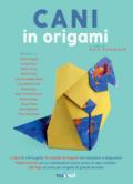 Cani in origami. Con gadget
