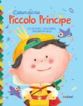 L'album del mio piccolo principe. Ediz. a colori. Con Contenuto digitale per download