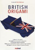 British origami. Ediz. a colori. Con gadget