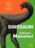 Dinosauri. Erbivori maestosi