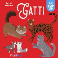 Gatti. Costruisci in 3D. Ediz. a colori