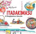 Itadakimasu. Il Giappone a tavola