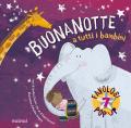 Buonanotte a tutti i bambini. Pop up della buonanotte. Ediz. a colori