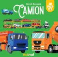 Camion. Sorprendenti pop-up! Ediz. a colori