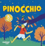 Pinocchio. Fiabe pop up. Ediz. a colori