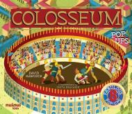 Colosseum. Ancient civilization pop-ups. Ediz. a colori