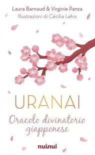 Uranai. Oracolo divinatorio giapponese. Con 42 Carte