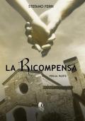 La ricompensa. Vol. 1