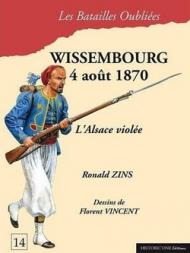 Wissembourg 4 août 1870. L'Alsace violée