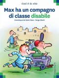 Max ha un compagno di classe disabile