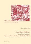 Exercices Furieux: A Partir de L'Edition de L'Orlando Furioso de Franceschi (Venise, 1584)