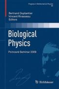 Biological Physics: Poincare Seminar 2009