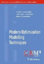 Modern Optimization Modelling Techniques