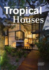 TROPICAL HOUSES