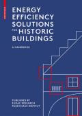 ENERGY EFFICIENCY SOLUTIONS FOR HISTORIC BUILDINGS