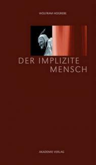 Der Implizite Mensch