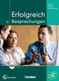 Training Berufliche Kommunikation. Erfolgreich in Besprechungen: Kursbuch mit CD