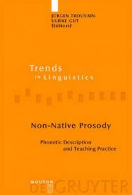 Non-Native Prosody: Phonetic Description and Teaching Practice