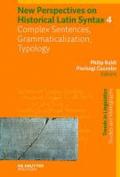 Complex Sentences, Grammaticalization, Typology