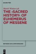 The Sacred History of Euhemerus Messene