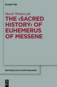 The Sacred History of Euhemerus Messene