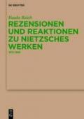 Rezensionen Und Reaktionen Zu Nietzsches Werken: 1872-1889