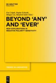 Beyond 'any' and 'ever': New Explorations in Negative Polarity Sensitivity