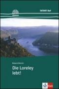 Die Loreley Lebt! Con CD Audio