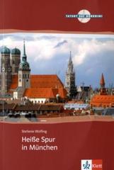 HEISSE SPUR IN MUNCHEN + AUDIO CD