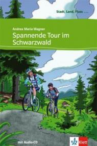 Spannende Tour im Schwarzwald: Buch mit eingebettetem Audio-File A1 (Stadt, Land, Fluss ...) (German Edition)