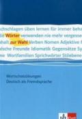 Wörter zur Wahl: Wortschatzübungen. Deutsch als Fremdsprache