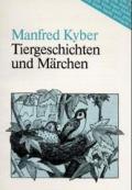 Kyber: Tiergeschichten Und Marchen