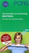 PONS Grammatik kurz & bündig Deutsch: Mit Leicht-Merk-System
