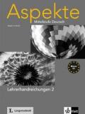 Aspekte 2 (B2) - Lehrerhandreichungen: Mittelstufe Deutsch