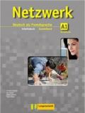 Netzwerk. A1. Arbeitsbuch. Per le Scuole superiori. Con CD