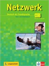 Netzwerk A2. Kursbuch-Arbeitsbuch. Con espansione online. Per le Scuole superiori. Con CD Audio e DVD-ROM